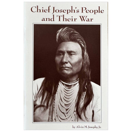 Book cover featuring a black-and-white portrait of a Native American man in traditional attire, titled Chief Josephs People and Their War by Alvin M. Josephy, Jr.